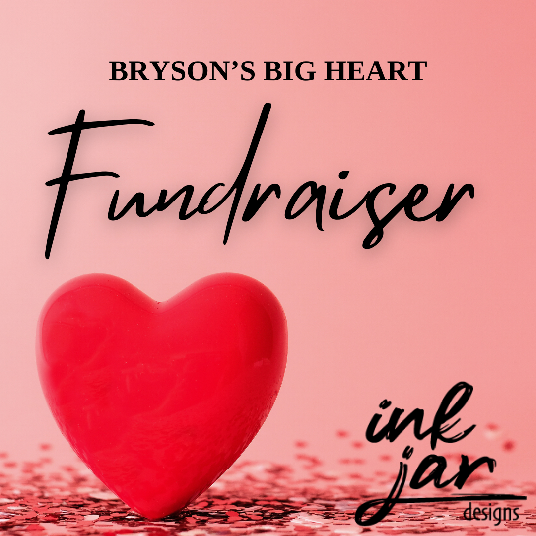 Bryson's Big Heart Fundraiser