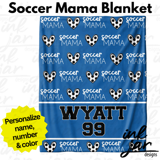 Blanket- Personalized SOCCER Mama (single ordering)