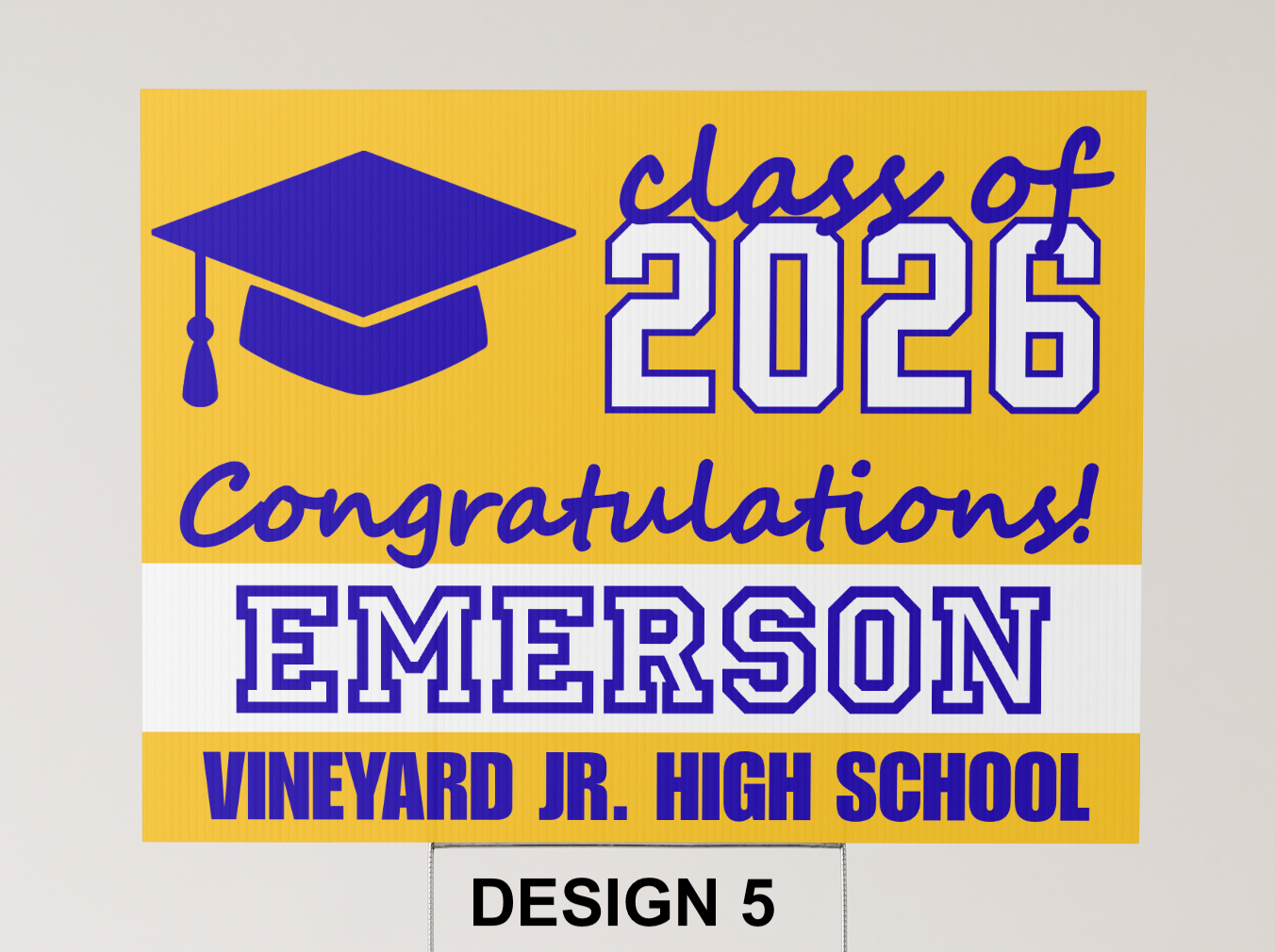 Graduation Yard Sign (with H Stake) (1 without pictures)