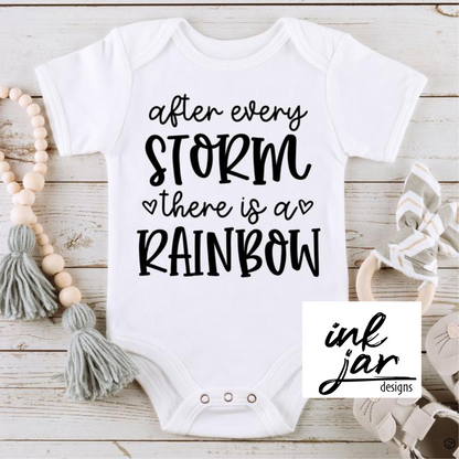 After Every Storm, There is a Rainbow-infant/toddler