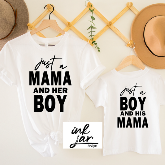 Just a Mama and Her Boy/Just a Boy and his Mama SET- Adult & Youth