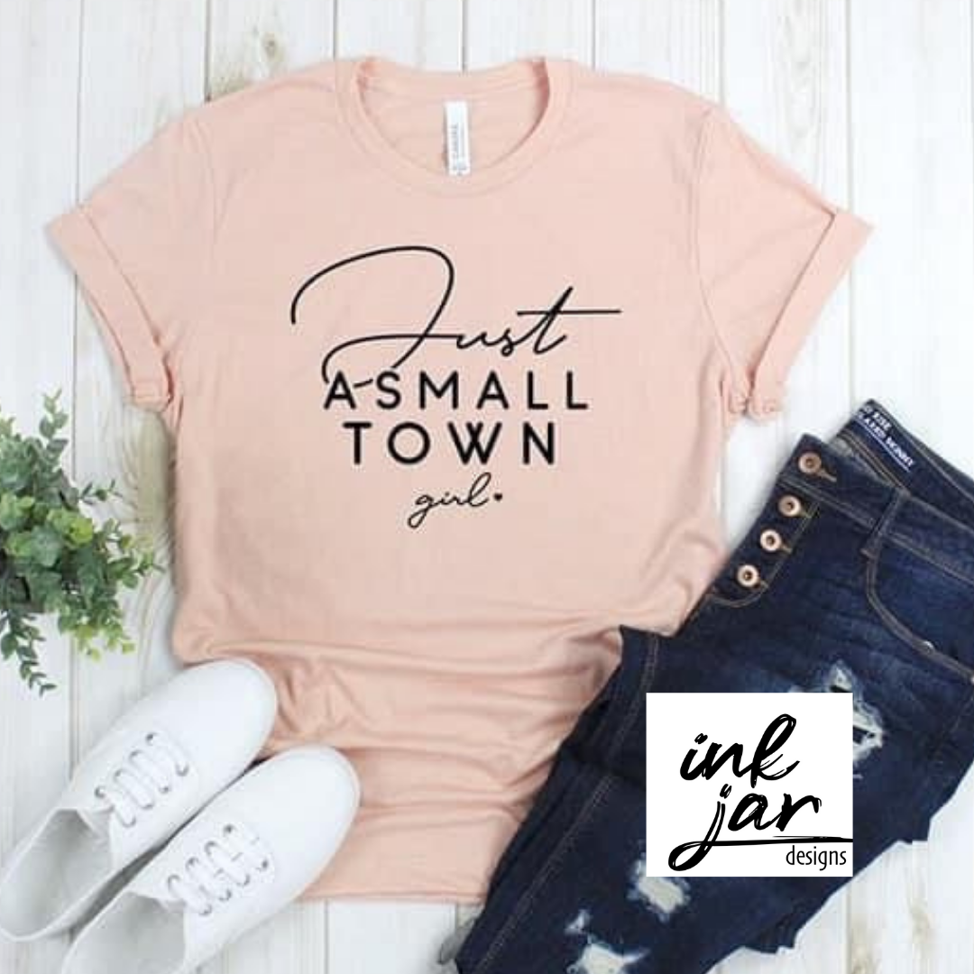 Just a Small Town Girl