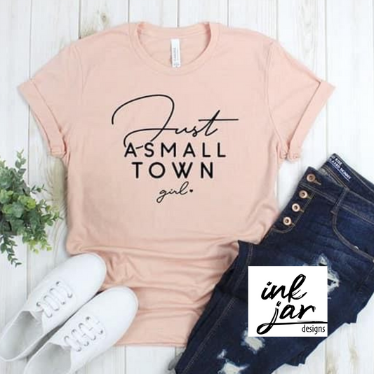 Just a Small Town Girl