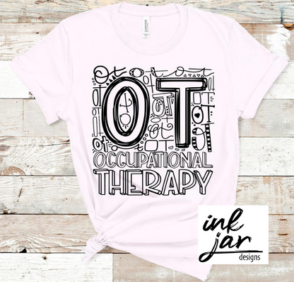 Occupational Therapist (OT) screen print (black ink)