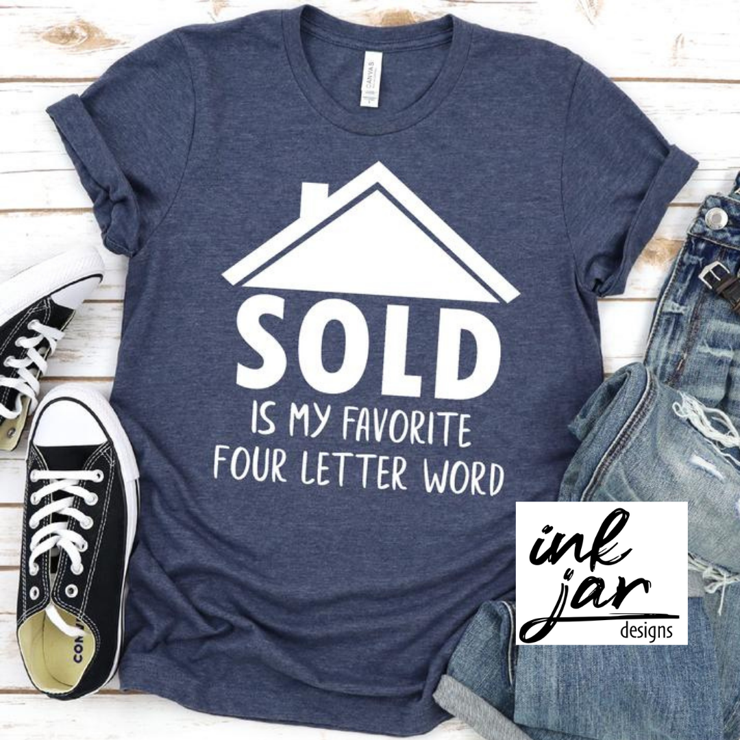 Sold is My Favorite Four Letter Word