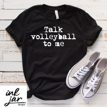 Talk Volleyball to Me