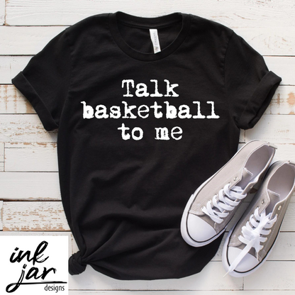 Talk Basketball to Me